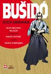 Bušidó - duch samuraje (poškozené) - Wilson Sean Michael/ Nitobé  Inazo