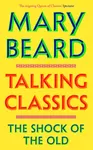 Talking Classics - Professor Mary Beard