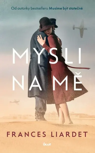 Mysli na mě (poškozené) - Liardet Frances