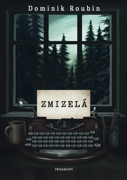 Zmizelá  - Dominik Roubin