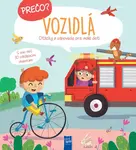Prečo? Vozidlá