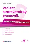 Pacient a zdravotnický pracovník, Auzká Erika