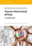 Trauma-informovaný přístup, Klepáčková Olga