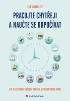 Pracujte chytřeji a naučte se odpočívat, Giovanetti Fab