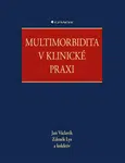 Multimorbidita v klinické praxi, Václavík Jan