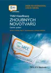 TNM klasifikace zhoubných novotvarů, Brierley James D.
