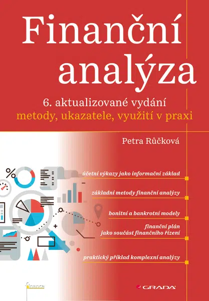 Finanční analýza - 6. aktualizované vydání, Růčková Petra