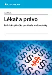 Lékař a právo, Mach Jan