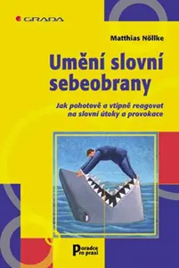 E-kniha: Umění slovní sebeobrany od Nöllke Matthias