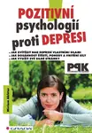 E-kniha: Pozitivní psychologií proti depresi od Akhtar Miriam