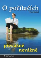 E-kniha: O počítačích převážně nevážně od Kukal Petr