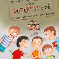 Kniha: Detektivové od Pospíšilová Zuzana