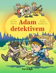 Kniha: Adam detektivem od Kotová Marcela