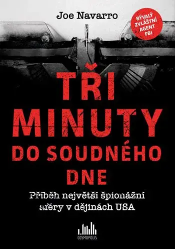Kniha: Tři minuty do soudného dne od Navarro Joe