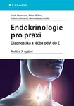 Kniha: Endokrinologie pro praxi od Herrmann Frank