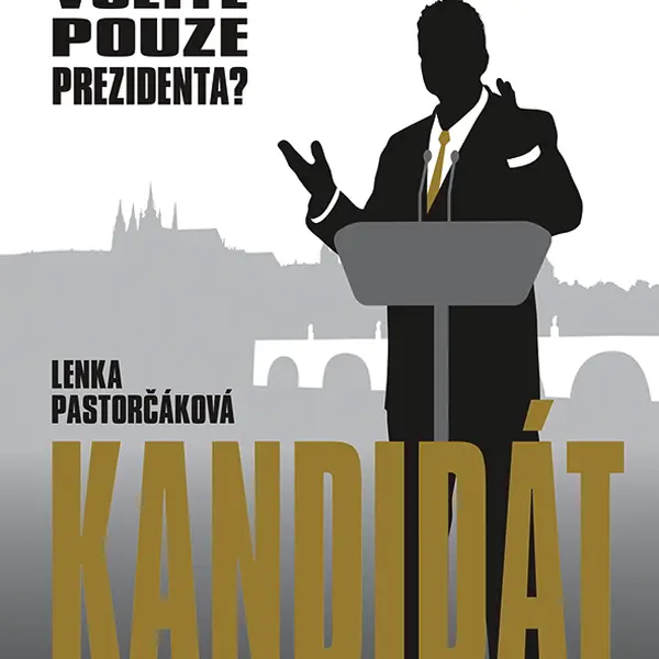 Kniha: Kandidát od Pastorčáková Lenka