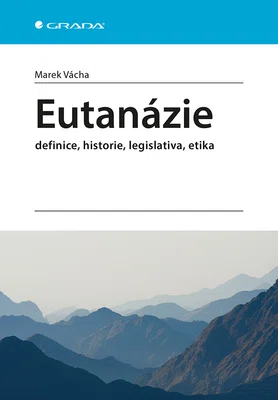 E-kniha: Eutanázie od Vácha Marek