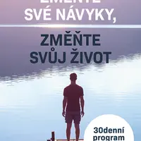 Kniha: Změňte své návyky, změňte svůj život od Reklau Marc