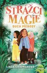 E-kniha: Strážci magie – Duch přírody od Chapmanová Linda