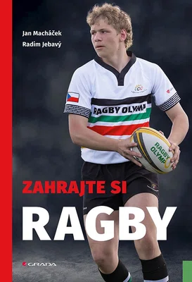 E-kniha: Zahrajte si ragby od Jebavý Radim
