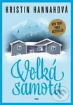 Velká samota - Kristin Hannah - kniha z kategorie Společenská beletrie