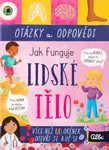 Jak funguje lidské tělo? - Rachel Moss