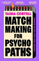 Matchmaking for Psychopaths - Tasha Coryell