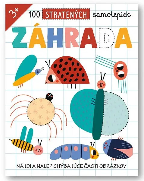 100 stratených samolepiek - Záhrada