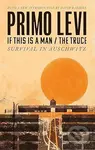 If This Is A Man/The Truce (50th Anniversary Edition): Surviving Auschwitz - kniha z kategorie Odborné a naučné