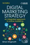 Digital Marketing Strategy (An Integrated Approach to Online Marketing) - kniha z kategorie Byznys a management