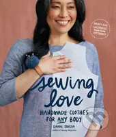 Sewing Love (Handmade Clothes for Any Body) - Sanae Ishida - kniha z kategorie Zdraví a životní styl