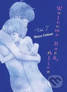 Welcome Back, Alice 7 - Shuzo Oshimi - kniha z kategorie Komiksy