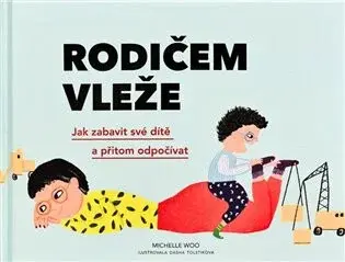 Rodičem vleže - Michelle Woo