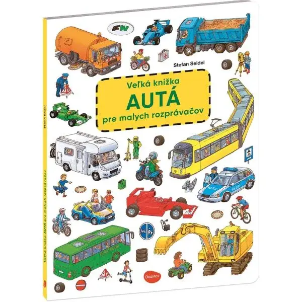 ELLA & MAX O AUTÁCH Veľká kniha o autách pre malých rozprávačov, mix, veľkosť