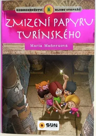 Klub stopařů: Zmizení papyru turínského (Defekt) - Maria Maneruová, J. Barbero, E. Losada