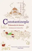 Constantinople - Edmondo de Amicis