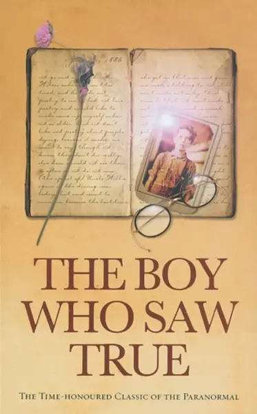 The Boy Who Saw True