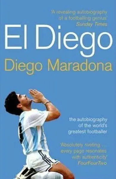 El Diego - Diego Armando Maradona