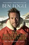 The Accidental Adventurer - Fogle Ben