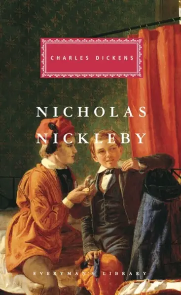 Nicholas Nickleby - Charles Dickens