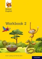 Nelson English: Year 2/Primary 3: Workbook 2 - Wendy Wren, Lindsay Sarah