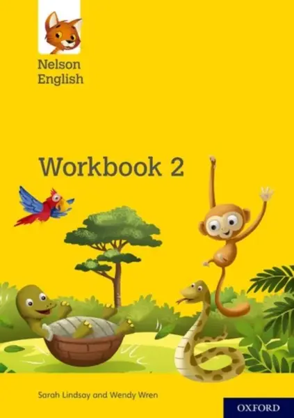 Nelson English: Year 2/Primary 3: Workbook 2 - Wendy Wren, Lindsay Sarah