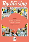 Rychlé šípy - sběratelské vydání - 12. díl - Jaroslav Foglar