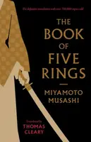 The Book of Five Rings - Miyamoto Musashi