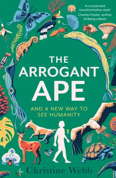 The Arrogant Ape - Christine Webb