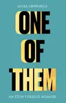 One of Them - Musa Okwonga