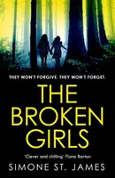 The Broken Girls - Simone St. Jamesová