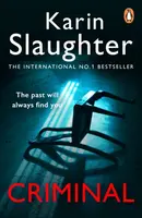Criminal - Karin Slaughter