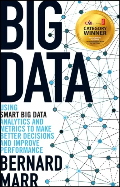 Big Data - Bernard Marr
