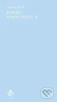Borek Nebílovský II - Helena Holá - kniha z kategorie Poezie